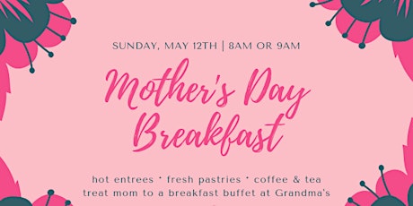 Mother's Day Breakfast Buffet primary image