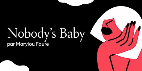 Marylou Faure: Nobody's Baby primary image