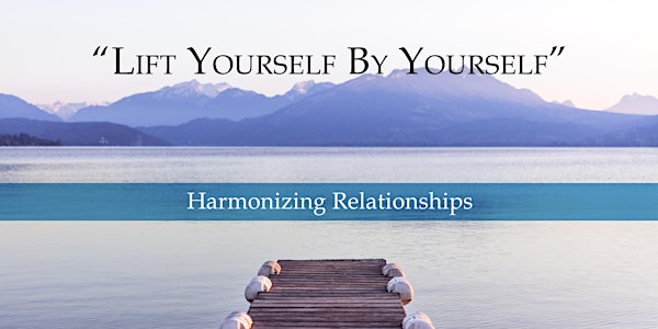 Harmonizing Relationships