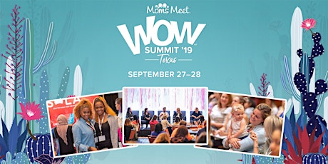 Moms Meet WOW Summit: Texas primary image