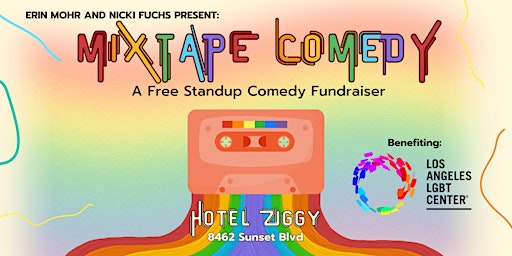 Imagen principal de Mix Tape Comedy at Hotel Ziggy on Sunset