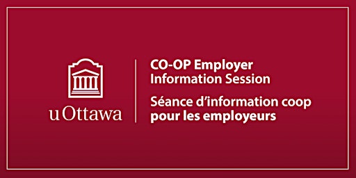 Séance d’info pour employeurs coop uOttawa (ouvert à tous) en français primary image