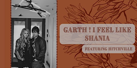 Garth! I Feel Like Shania! primary image