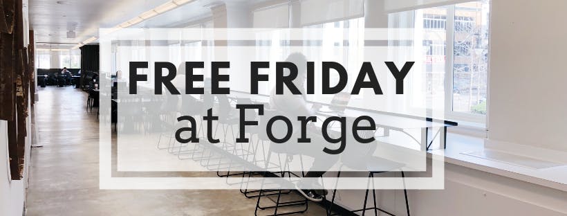 Free Friday at Forge
