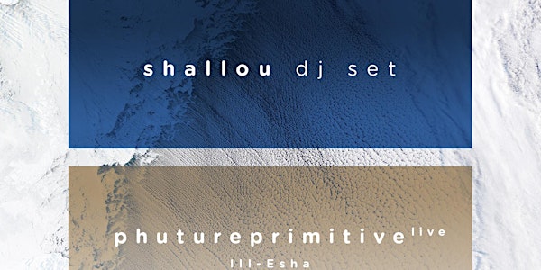SHALLOU (dj set) // PHUTUREPRIMITIVE at 1015 FOLSOM