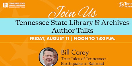 Primaire afbeelding van True Tales of Tennessee: An Author Talk Event