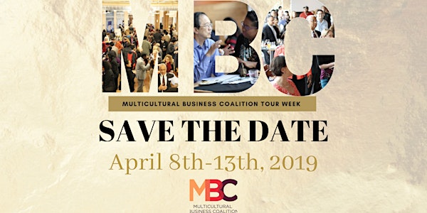 Multicultural Business Coalition Tour Week