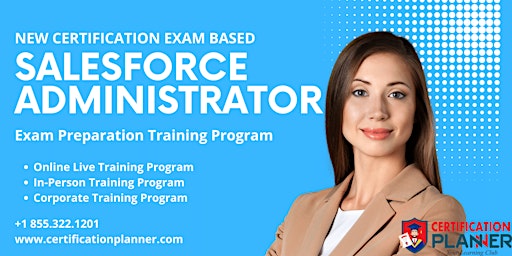 Hauptbild für NEW Salesforce Administrator Exam Based Training Program in Scottsdale