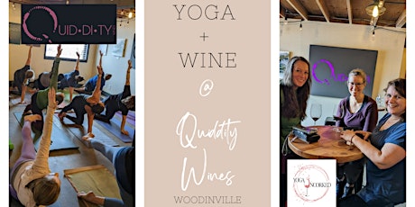 Yoga + Wine at Quiddity Wines - Woodinville