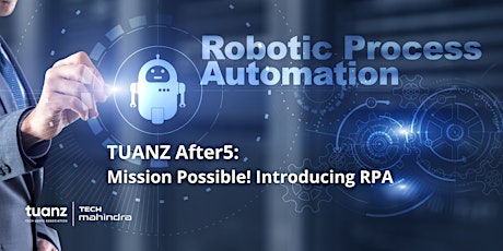 Imagem principal do evento TUANZ After5 - Mission Possible! Introducing RPA