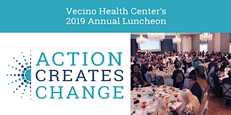 Vecino Health Centers 2019 Fundraiser Luncheon primary image