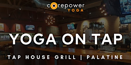 FREE Yoga On Tap presented by CorePower Yoga Arlington Heights primary image