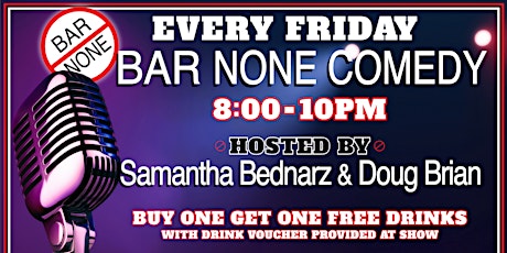 Bar None Comedy Show 2/8/19 primary image