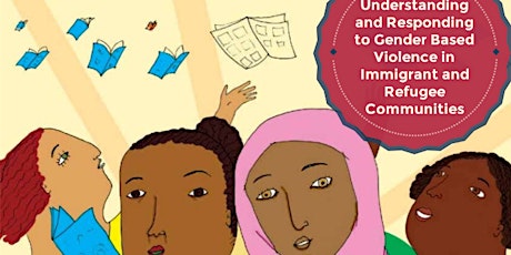  A Future without Gender-based Violence: Building Newcomers' Resilience through Community Education   primary image