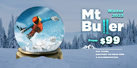 Imagem principal do evento FUN PACKAGES MT BULLER (Trip NOT Included)