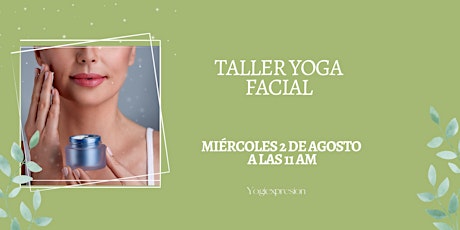 Imagen principal de Taller Grupal Yoga Facial