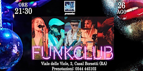 I classici disco-funk suonati dai FunkClub al San Marino Cafè Casalborsetti primary image