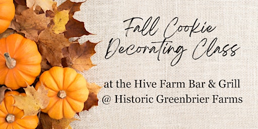 Fall Cookie Decorating Class @ Greenbrier Farms primary image
