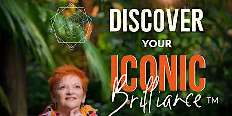 Discover Your Iconic Brilliance™ : become a catalyst for change primary image