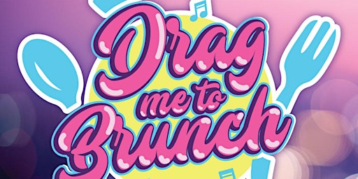 Drag Me To Brunch - Kilkenny primary image