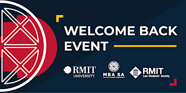 Welcome Back Event 2019 - GSBL RMIT
