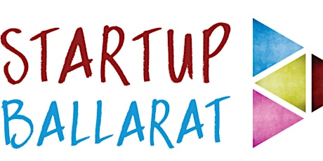 Startup Ballarat Free Masterclass: Session 4 - Prototyping and Testing primary image