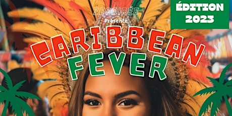Image principale de Caribbean Fever du Forest de Bondues, édition 2023