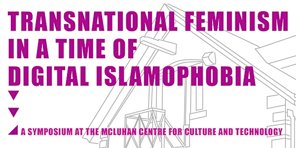 Symposium: Transnational Feminism in a Time of Digital Islamophobia 