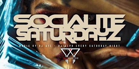 SOCIALITE SATURDAYS AT RED MARTINI