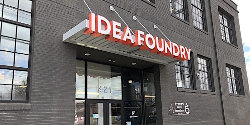 Idea Foundry Spring Open House primary image