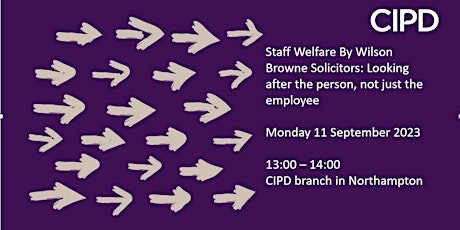 Hauptbild für Staff Welfare: looking after the person, not just the employee
