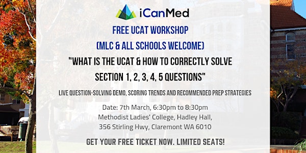 UCAT Workshop (MLC & all schools invited): How to Correctly Solve Section 1, 2, 3, 4, 5 Qs