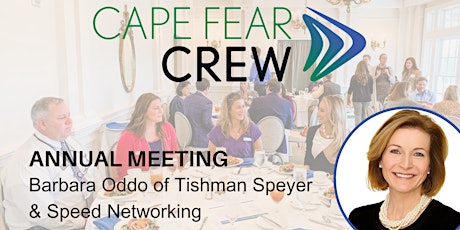 Imagen principal de Cape Fear CREW Annual Meeting, Network Guest Speaker & Speed Networking