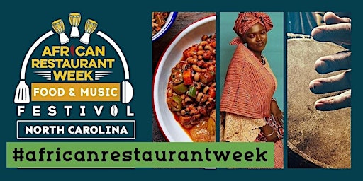 Image principale de North Carolina African Restaurant Week Festival 2024