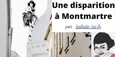 jeu de piste en autonomie : une disparition à Montmartre primary image