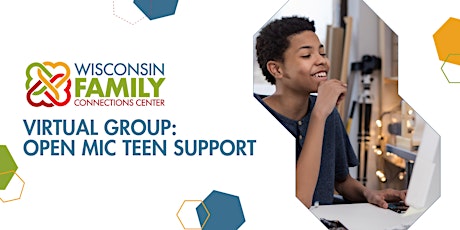 Imagem principal do evento VIRTUAL GROUP: Open Mic Teen Support Group