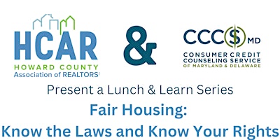 CCCSMD & HCAR Lunch & Learn Series: Fair Housing – Know Your Rights