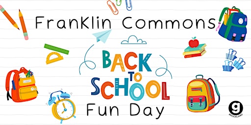 Franklin Commons Back to School Fun Day primary image