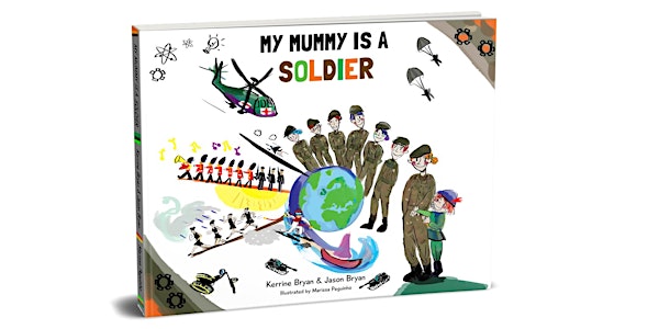 My Mummy is a Soldier - Book Launch