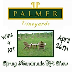 Palmer Vineyards Spring ART Show 4.26.14 primary image