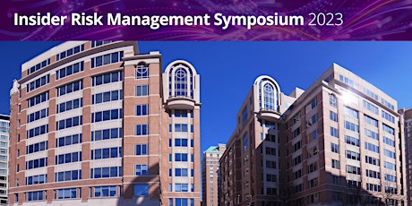 Insider Risk Management Symposium 2023 primary image
