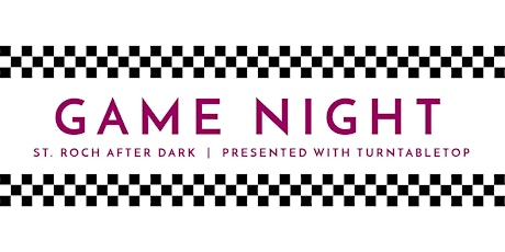 Game Night | St. Roch After Dark primary image