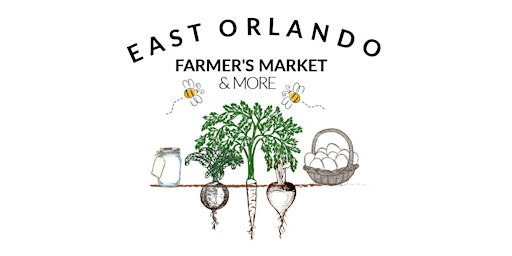 Imagem principal do evento East Orlando Farmers Market & More