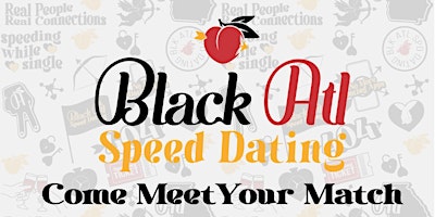 Primaire afbeelding van Black ATL Speed Dating/Mixer (ages 25-40)
