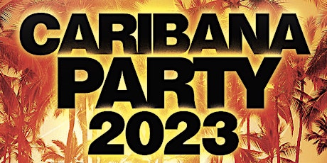 Caribana Party 2023 @ Fiction Nightclub | Friday August 4th (Official Page) primary image