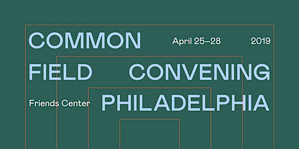 2019 Common Field Convening 