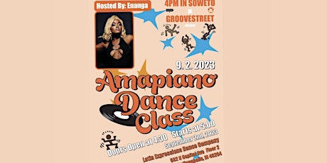 Amapiano Dance Class (Presented By 4pm in Soweto and Groovestreet) primary image