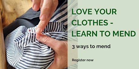 Learn to mend your clothes | Wear your favourite clothes again