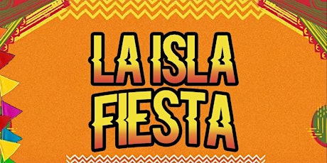 LA ISLA FIESTA (Day Party) primary image