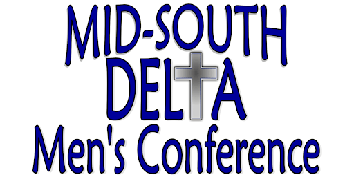 Imagem principal do evento Mid-South Delta Men's Conference